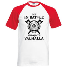 Cargar imagen en el visor de la galería, camiseta Die In Battle And Go To Valhalla
